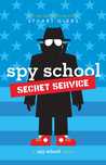 Spy School Secret Service (Spy School, #5)