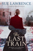 The Last Train by Sue Lawrence