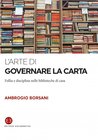 L'arte di governare la carta. Follia e disciplina nelle biblioteche di casa