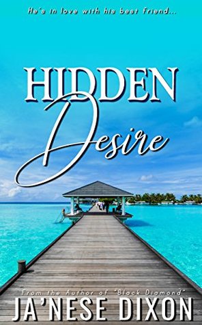 Hidden Desire: A Romantic Novella (Ready for Love Series)