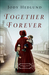 Together Forever (Orphan Train, #2) by Jody Hedlund