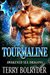 Tourmaline (Awakened Sea Dragons, #2) by Terry Bolryder