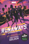 Runaways: An Original Novel