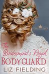 The Bridesmaid's Royal Bodyguard (Royal Wedding Invitations Book 3)