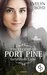 The Legend of Port Pine Gefahrvolle Liebe by Evelyn Boyd
