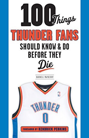Pdf ebooks descargables gratis 100 Things Thunder Fans Should Know & Do Before They Die