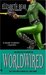 Worldwired (Jenny Casey, #3) by Elizabeth Bear