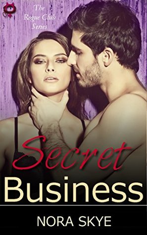 secret-business-bdsm-office-romance-the-rogue-club-book-3