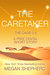 The Caretaker (The Cage #0.5) by Megan Shepherd