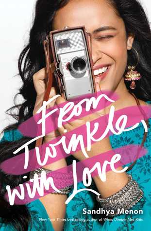 Waiting on Wednesday: From Twinkle, with Love by Sandhya Menon