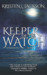 Keeper of the Watch (Dimension 7, Book One) by Kristen L. Jackson