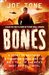 Bones A Story of Brothers, a Champion Horse and the Race to Stop America’s Most Brutal Cartel by Joe Tone