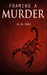 Framing A Murder by A.K. Raj