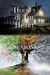 Houses of The Heart, Seasons of The Soul by Laurette