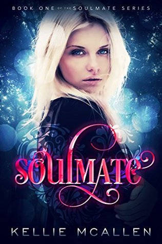 Soulmate: Teen Paranormal Romance Series (The Soulmate Series Book 1)