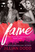 Fame (The Keatyn Chronicles, #8) by Jillian Dodd