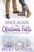 Once Again in Christmas Falls (Return to Christmas Falls #3) by Becky Monson