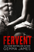 Fervent (Condemned, #3) by Gemma James