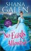 No Earls Allowed (The Survivors, #2) by Shana Galen