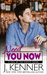 Need You Now (Man of the Month, #3) by J. Kenner