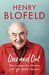 Over and Out My Innings of a Lifetime with Test Match Special by Henry Blofeld