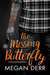 The Missing Butterfly (Lovesongs, #1) by Megan Derr
