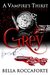 Grey (A Vampire's Thirst, #2) by Bella Roccaforte