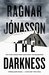 The Darkness (Hidden Iceland #1) by Ragnar Jónasson