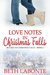 Love Notes in Christmas Falls (Return To Christmas Falls Book 6) by Beth Labonte