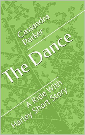 the-dance-a-ride-with-harley-short-story