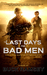 The Last Days for Bad Men ( Brice Miller & Annie Youngblood #2) by Buck Ramsey