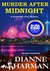 Murder After Midnight (Northwest Cozy Mystery, #4) by Dianne Harman