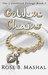 Golden Chains (The Colorblind Trilogy Book 3) by Rose B. Mashal