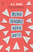 Please Ignore Vera Dietz by A.S. King