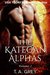 Mating Cycle (The Kategan Alphas Book 1) by T.A. Grey