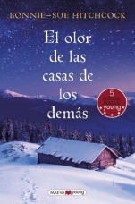 El olor de las casas de los demás El olor de las casas de los demás