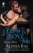 Hurts to Love You (Forbidden Hearts, #3) by Alisha Rai