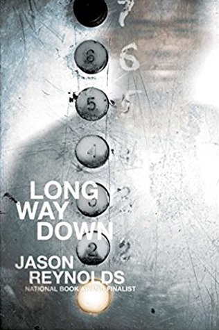 Long Way Down by Jason Reynolds