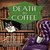 Death by Coffee (Bookstore Cafe Mystery, #1) by Alex Erickson