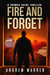 Fire and Forget (Thomas Caine #3) by Andrew Warren