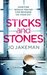 Sticks and Stones by Jo Jakeman