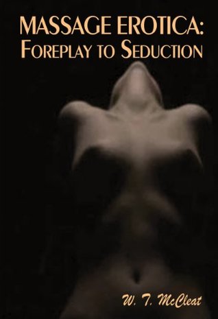 massage-erotica-foreplay-to-seduction