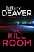 The Kill Room by Jeffery Deaver