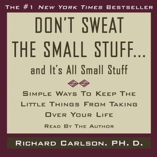 Don't Sweat the Small Stuff