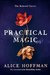 Practical Magic by Alice Hoffman