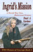Ingrid's Mission by Pearl A. Gardner