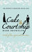Cake and Courtship (Mr Bennet's Memoirs #1) by Mark Brownlow