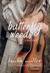 Butterfly Weeds (Butterfly Weeds, #1) by Laura Miller