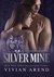 Silver Mine (Takhini Wolves Book 2) by Vivian Arend