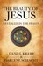 The Beauty of Jesus Revealed in the Feasts